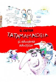 Tatamamalogia si educarea adultilor