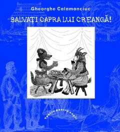 Salvati capra lui Creanga!