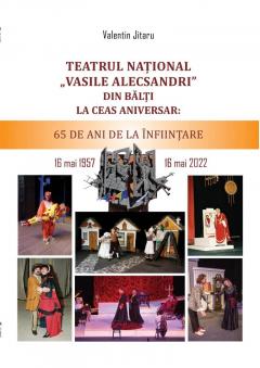Teatrul National „Vasile Alecsandri” din Balti la ceas aniversar