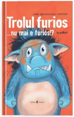 Trolul furios...nu mai e furios?!