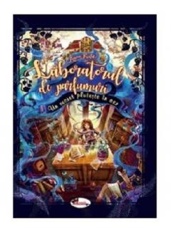 Laboratorul de parfumuri