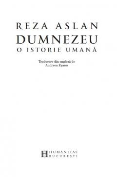 Dumnezeu. O istorie umana