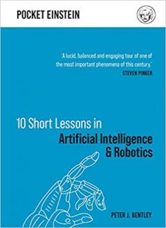 10 Short Lessons in Artificial Intelligence and Robotics
