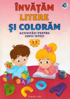 Invatam litere si coloram 3-5 ani