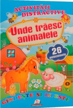 Unde traiesc animalele + 26 autocolante