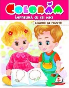 Coloram impreuna cu cei mici – Legume si fructe