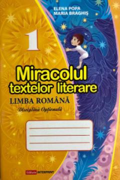 Miracolul textelor literare, Limba romana clasa 1