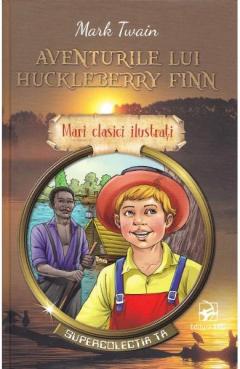 Aventurile lui Huckleberry Finn