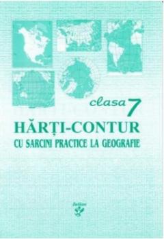 Harti-contur cu sarcini practice la geografie - clasa a 7-a
