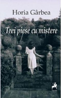 Trei piese cu mistere