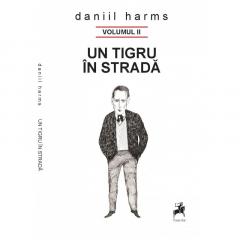 Un tigru in strada - Volumul II