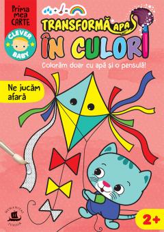 Transforma apa in culori. Ne jucam afara