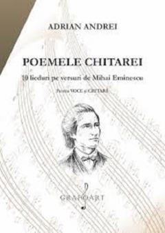 Poemele chitarei - Lieduri pe versuri de Eminescu