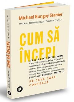 Cum sa incepi