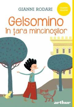 Gelsomino in tara mincinosilor 