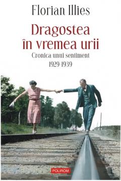 Dragostea in vremea urii