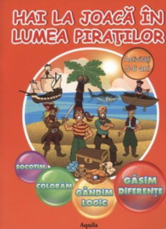 Hai la joaca in lumea piratilor!