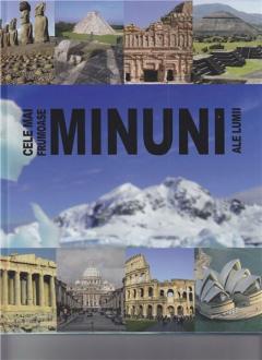 Cele mai frumoase minuni ale lumii