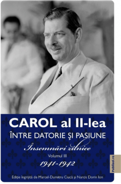 Carol al II-lea - Intre datorie si pasiune