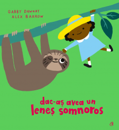 Dac-as avea un lenes somnoros