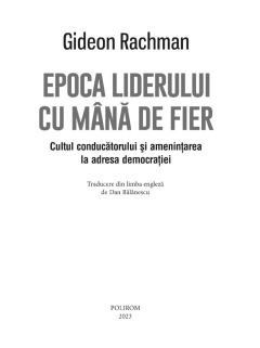 Epoca liderului cu mana de fier