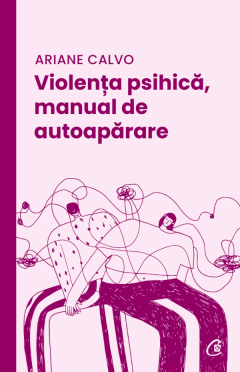 Violenta psihica, manual de autoaparare