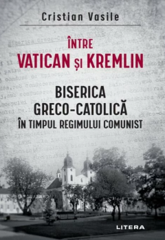 Intre Vatican si Kremlin