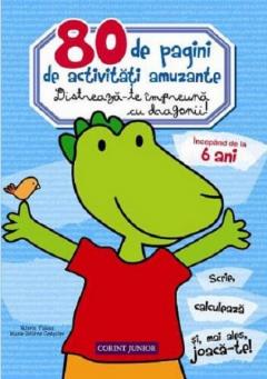 Distreaza-te impreuna cu dragonii!