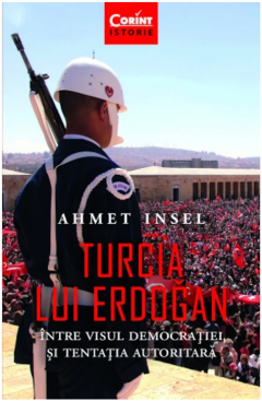 Turcia lui Erdogan