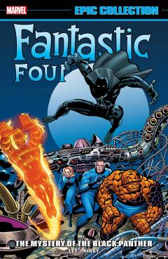 Fantastic Four Epic Collection - Volume 4
