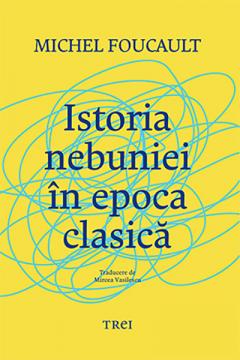 Istoria nebuniei in epoca clasica