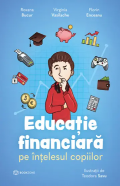 Educatie financiara pe intelesul copiilor