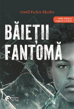 Baietii fantoma (Editie bilingva)