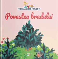 Primele mele povesti - Povestea bradului