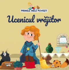 Primele mele povesti - Ucenicul vrajitor