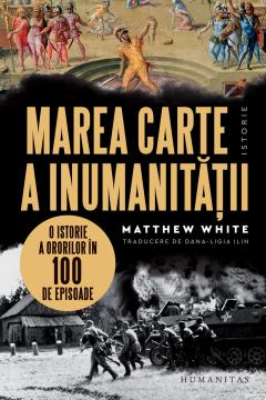 Marea carte a inumanitatii