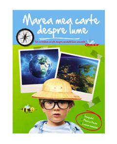Marea mea carte despre lume