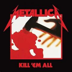 CD / METALLICA / KILL  EM ALL (1983) [2016] Remaster