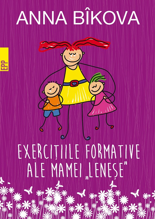 Exercitiile formative ale "mamei lenese"