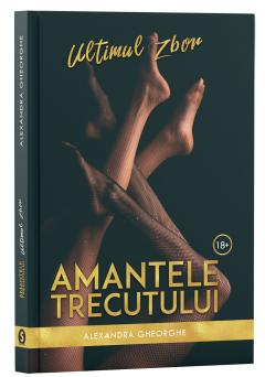 Amantele trecutului - Ultimul zbor