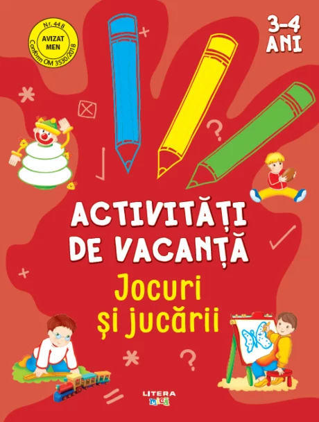 Activitati de vacanta. Jocuri si jucarii (3-4 ani)