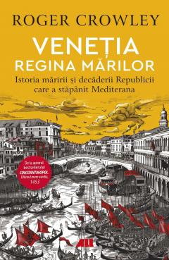 Venetia. Regina marilor