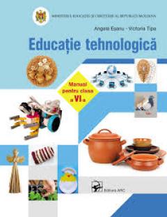 Educatia tehnologica cl.6. Manual