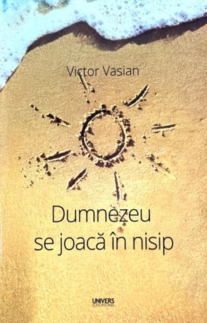 Dumnezeu se joaca in nisip