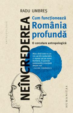 Neincrederea: Cum functioneaza Romania profunda