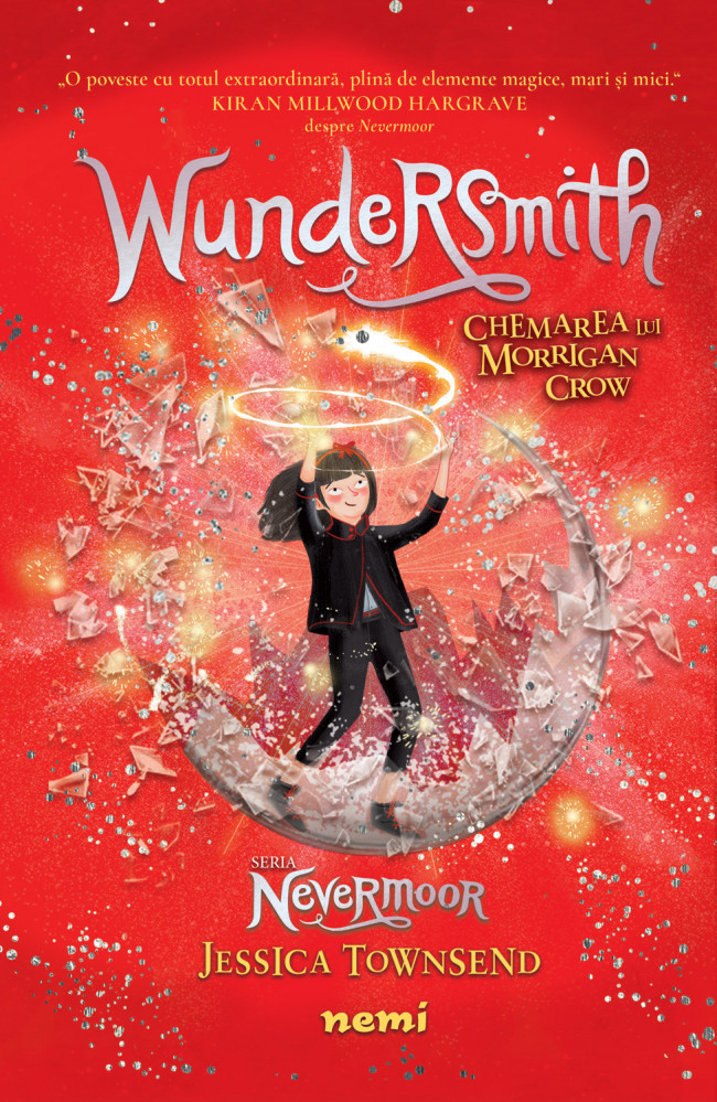 Wundersmith - Chemarea lui Morrigan Crow