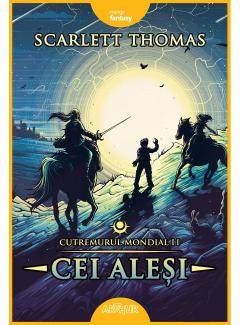 Cutremurul Mondial II - Cei alesi