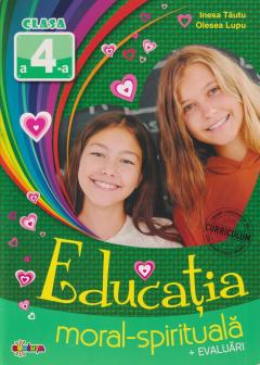 Educatie moral-spirituala. Evaluari - clasa 4