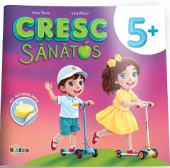 Cresc sanatos - Carte cu autocolante 5 ani+