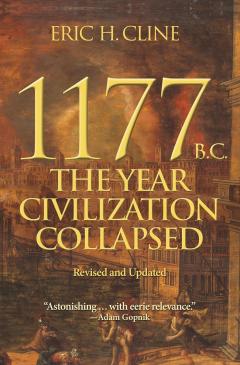 1177 B.C. The Year Civilization Collapsed